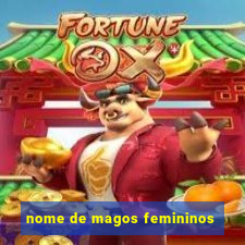 nome de magos femininos